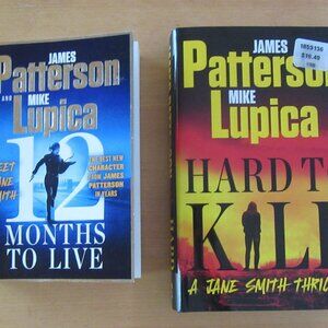 12 MONTHS TO LIVE/HARD TO KILL Patterson & Lupica - Lot of 2 - Jane Smith 1 & 2